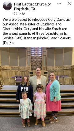 FOUND ON FACEBOOK Cory Davis recently joined th staff of First Baptust Church of Floydada as associate pastor of students and discipleship. He was pictured in the FBC sanctuary with his family: wife, Sarah, ad daughters Sophia, Kennan, and Scarlett.