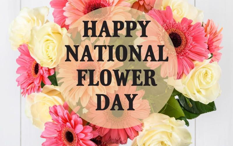 MARK MARCH 21 to celebrate National Flower Day, according to the Old Farmers Almanac. | COURTESY PHOTO